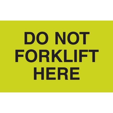 DECKER TAPE PRODUCTS Label, DL2343, DO NOT FORKLIFT HERE, 3" X 5" DL2343